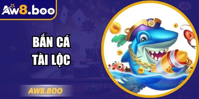 Bắn Cá Tài Lộc – Săn Thưởng Đại Dương Hấp Dẫn Tại AW8 1 Bắn Cá Tài Lộc – Săn Thưởng Đại Dương Hấp Dẫn Tại AW8